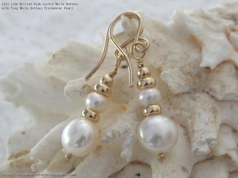 Side Drilled High Lustre White Buttons with Tiny White Buttons Freshwater Pearl Drop earrings