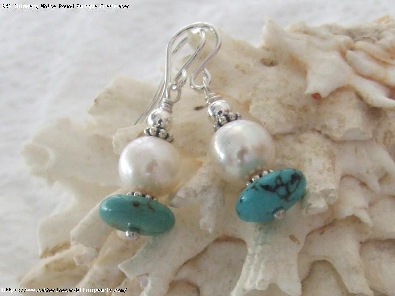 Shimmery White Round Baroque Freshwater Pearl with Turquoise Discs Drop Earrings